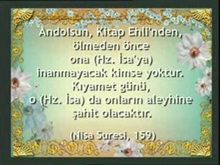 Kuran'da Hz. İsa'nın yeryüzüne tekrar gelişi