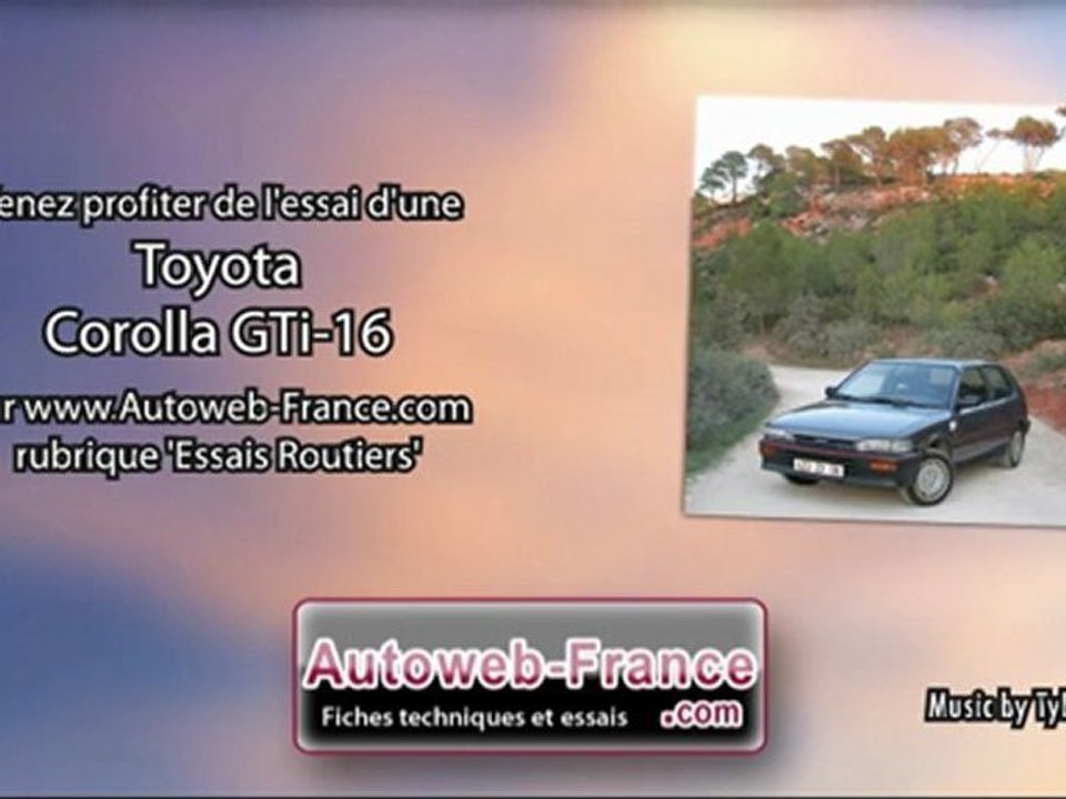 Essai Toyota Corolla GTi-16 - Autoweb-France