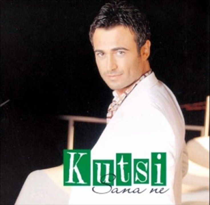 Kutsi- Canın Sağolsun