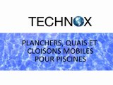 TECHNOX - Planchers, quais et cloisons mobiles pour piscine.