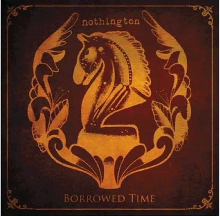 Nothington – Borrowed Time (2011) Full