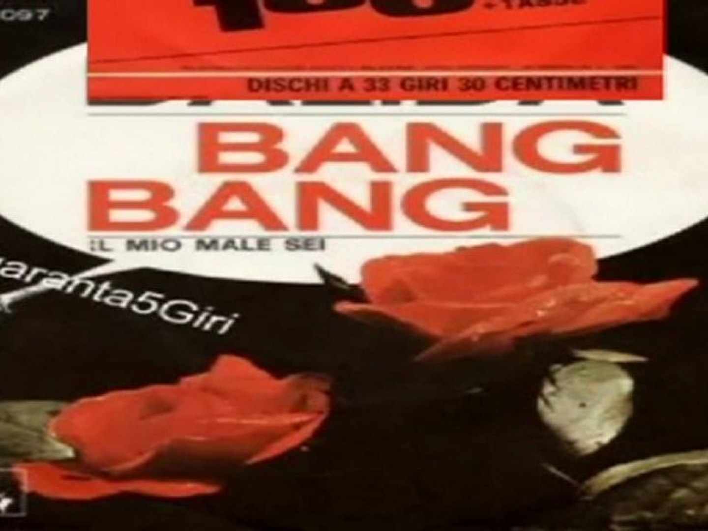 BANG BANG/IL MIO MALE SEI Dalida 1966 (facciate2) - Video Dailymotion