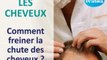 Les cheveux – Comment freiner une chute de cheveux ?