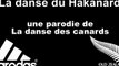 XV Parodial : La danse du Hakanard parodie de la danse des canards de JJ Lionel