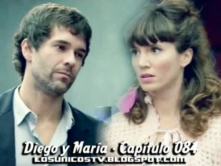 Los Únicos - La historia de Diego y María - Capítulo 084