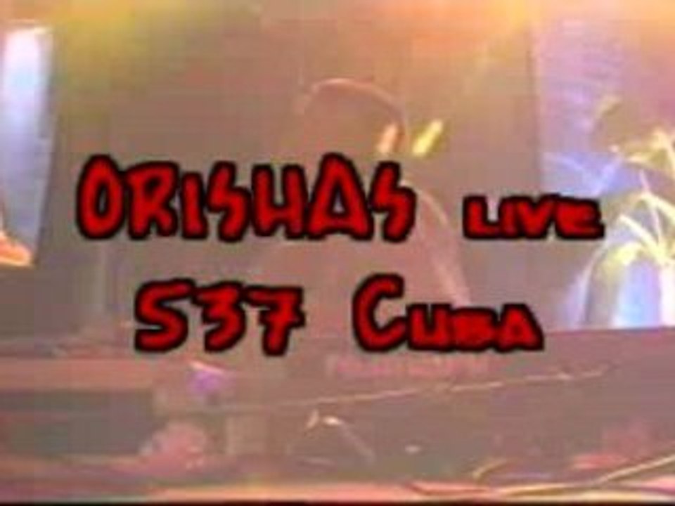 ORISHAS live - 537 Cuba
