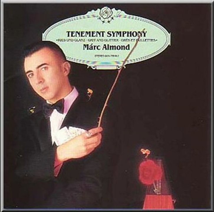 Marc Almond - The Days Of Pearly Spencer