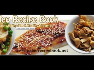 Paleo Recipe Book - Get A Sneak Peek...