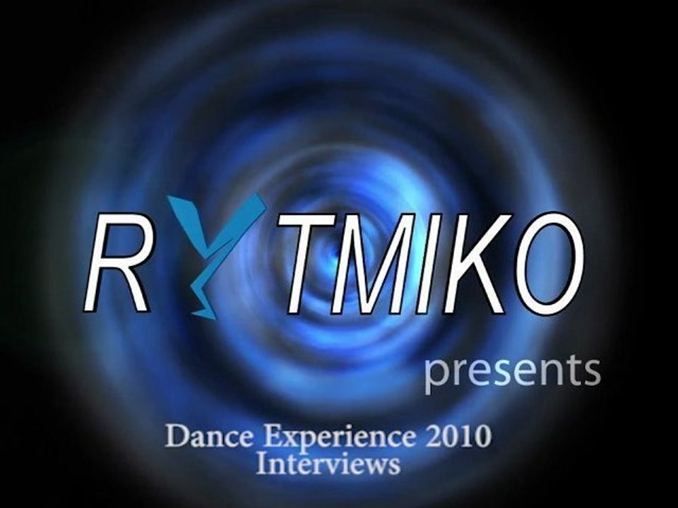 DANCE XPERIENCE 2010 - Interviews Teilnehmer