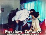 Los Únicos - La historia de Diego y María - Capítulo 130