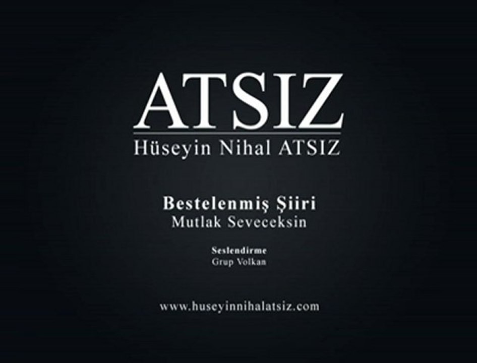 Mutlak Seveceksin