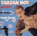 Baltimora - Tarzan Boy (Cabox Remix)