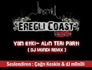 Ereğli Coast - Alın Teri Parti (clup vs.)