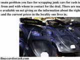 Scrapping Junk Cars for Cash | Best Way to Handle Junk Cars