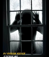 DJ KEREM GELEN - excuse me