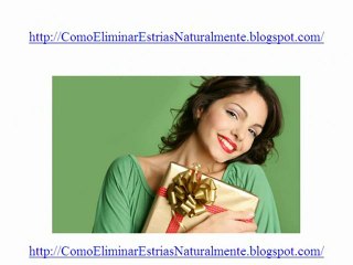 Como Eliminar Estrias Naturalmente