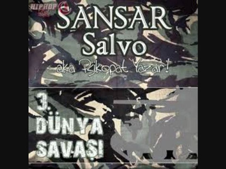 Sansar Salvo ft.Fuat - 3.Dünya Savaşı