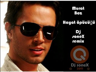 Murat Boz - Hayat Öpücüğü (Dj soneX remiX)