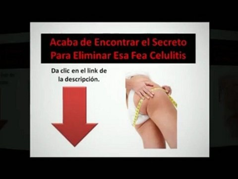 Como eliminar celulitis rapidamente Celulitis Eliminala