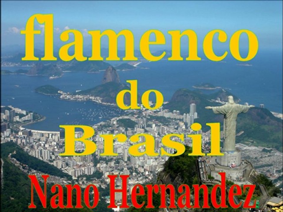 flamenco do brasil Nano hernandez
