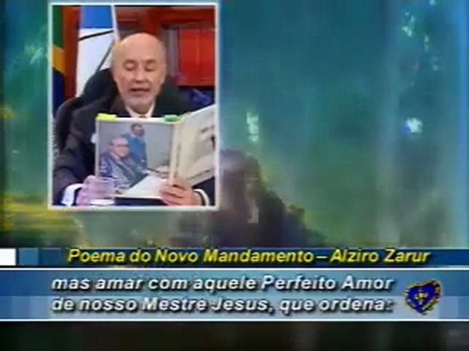 Poema do Novo Mandamento, de Alziro Zarur - PAIVA NETTO