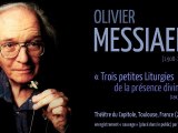 Olivier Messiaen - Trois petites Liturgies (Live Théâtre du Capitole, Toulouse, France 2008)