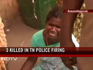 Tamil Nadu: 3 die in police firing in Ramanathapuram