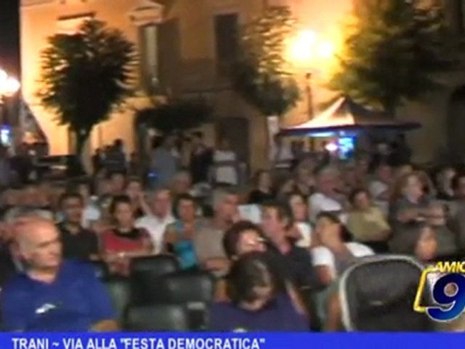 Trani | Via alla festa Democratica