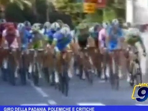 Giro della Padania, polemiche e critiche