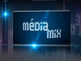 Mediamix 163 | 11 Septembre 2011