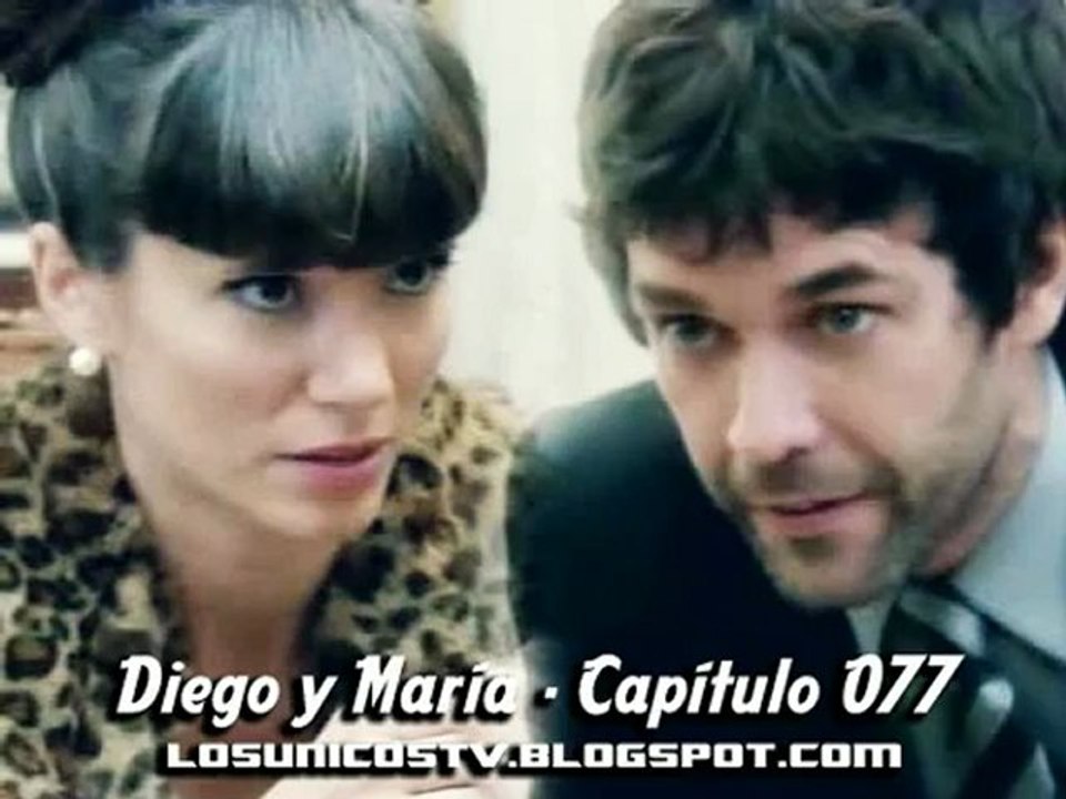 Los Únicos - La historia de Diego y María - Capítulo 077