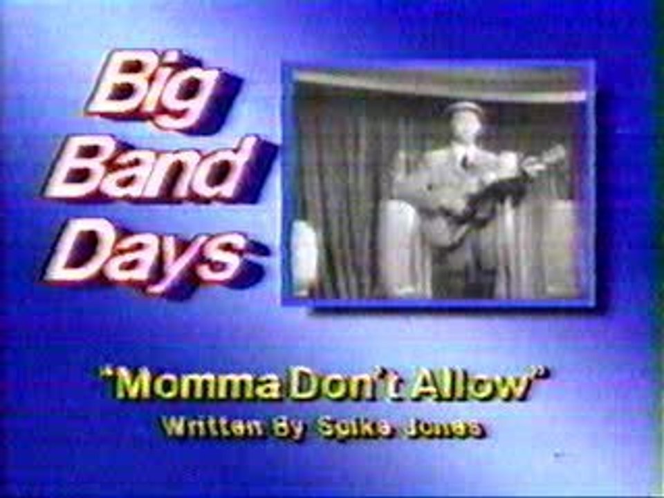 Momma Don't Allow By Rufe Davis