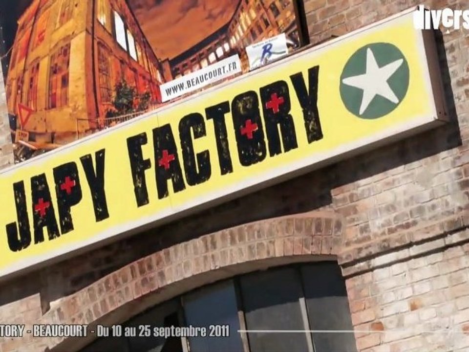 Japy Factory 2011, Beaucourt, du 8 au 25 septembre
