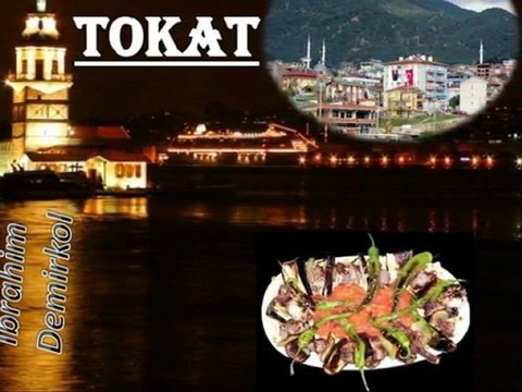 TOKATLI&HÜLYA(NAZLI YAR)SEVDAMIZ TOKAT