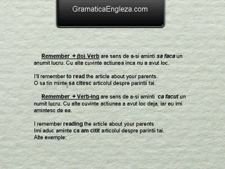 REMEMBER si verb la infinitiv sau cu -ing