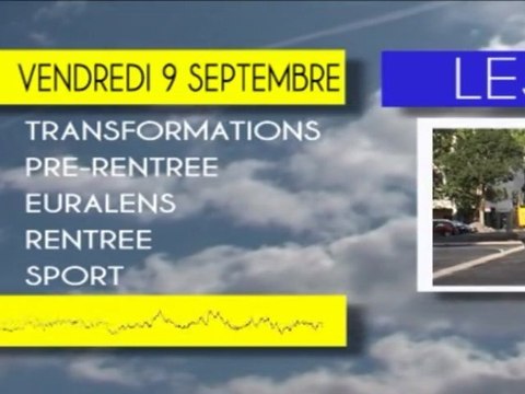 Journal du Vendredi 9 Septembre Télé Gohelle