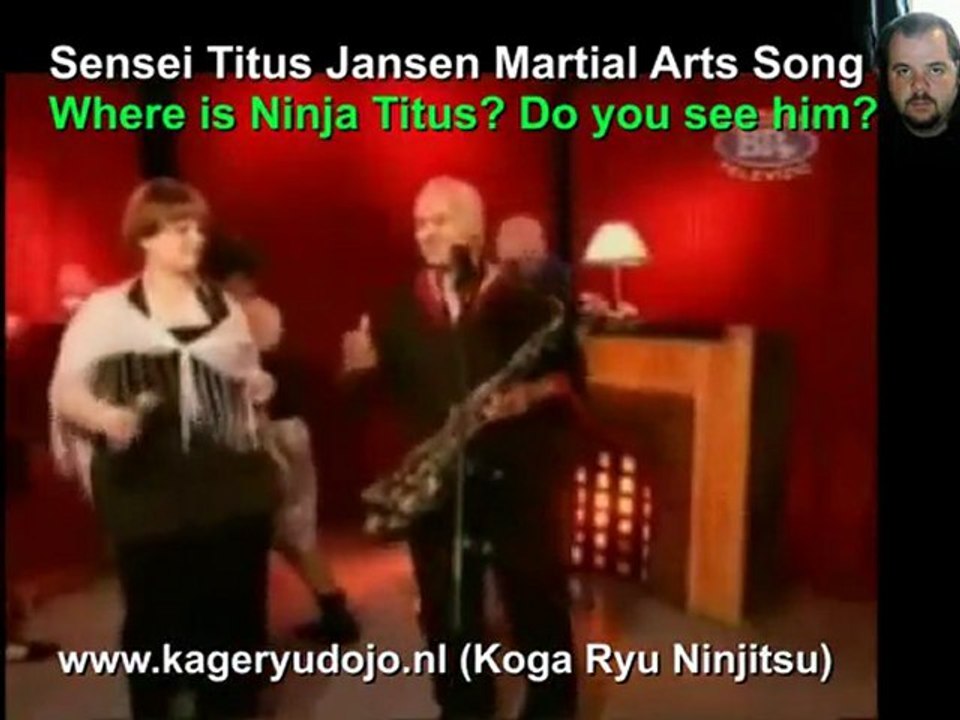 Muziek hit : Sensei Titus Mathijn Jansen "Kage Ryu Dojo Winschoten" (ninjutsu)