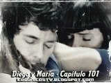 Los Únicos - La historia de Diego y María - Capítulo 101
