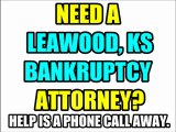 LEAWOOD BANKRUPTCY ATTORNEY LEAWOOD KS BANKRUPTCY LAWYERS LAW FIRM KS KANSAS