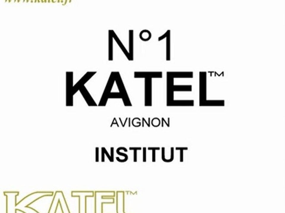 Centres d'esthétique et de beauté féminine sur Avignon N°1 des instituts à petit prix KATEL INSTITUT