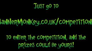 Competition -- The Launch of Banner Monkey`s Personalised Banners Site