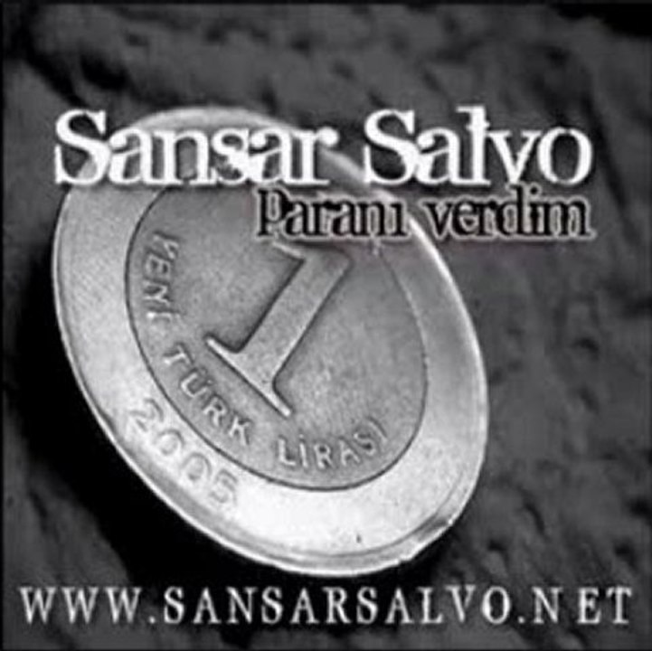 Sansar Salvo - Paranı Verdim