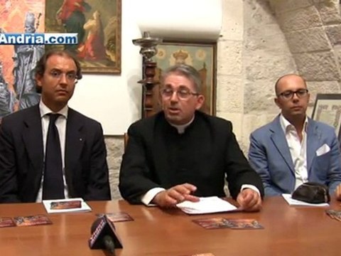 Andria, Festa Patronale 2011: la presentazione del programma