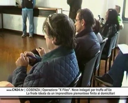 CN24 | COSENZA | Operazione X Files . Nove indagati per truffa all'Ue