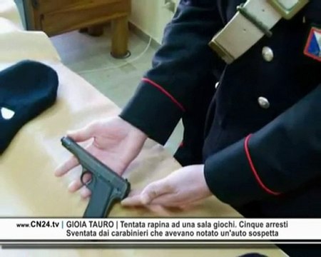 CN24 | GIOIA TAURO | Tentata rapina ad una sala giochi. Cinque arresti