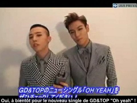 [KGF]GD&TOP Feat. Bom interview 'Oh Yeah'[VOSTFR]