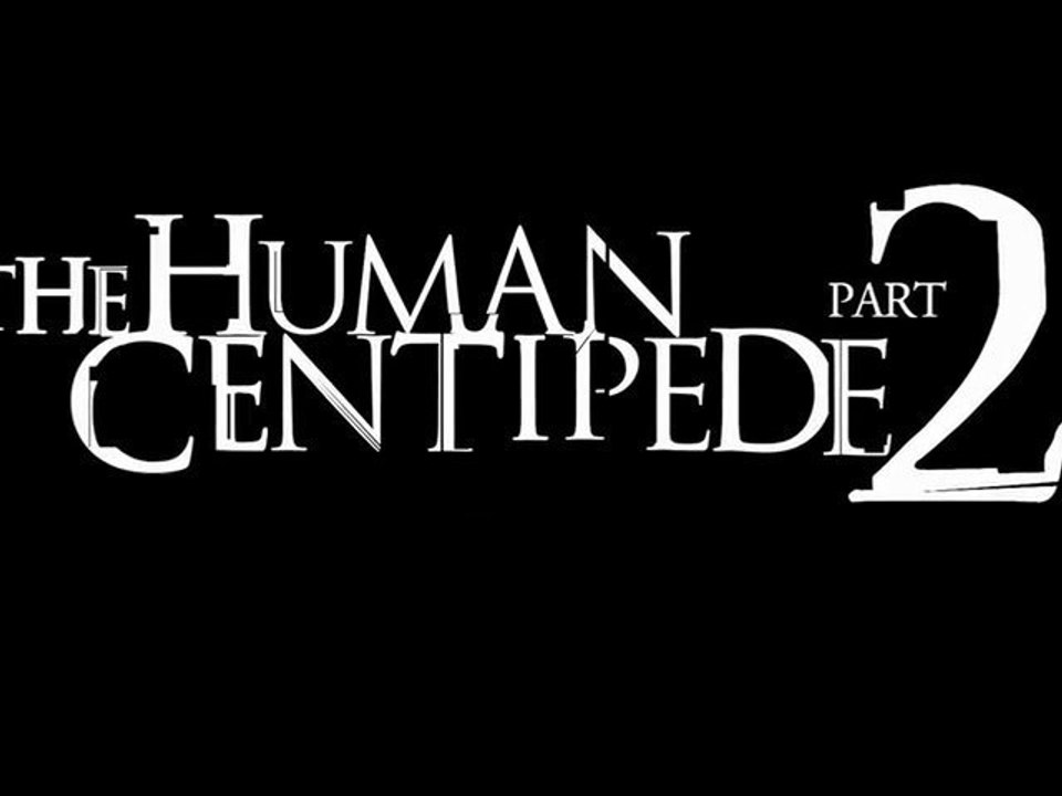 The Human Centipede II (Full Sequence) - Teaser Trailer