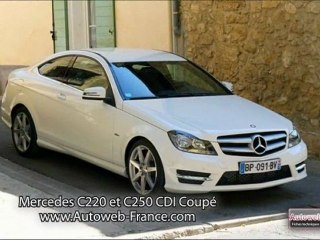 Essai Mercedes Benz  C220 CDI et C250 CDI Coupé - Autoweb-France