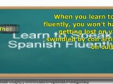 Learn How to Speak Spanish Fluently