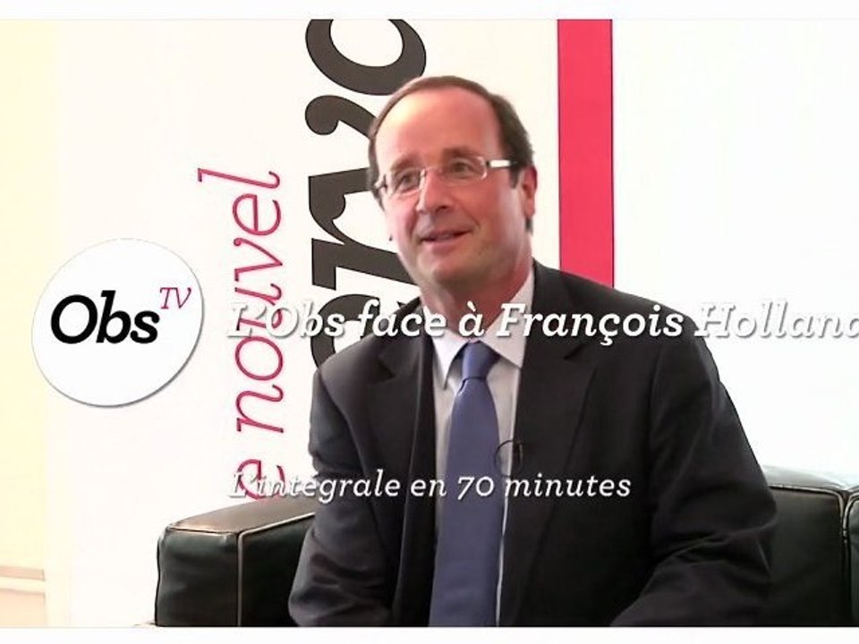 Primaire PS : Hollande face à l'Obs (intégralité)